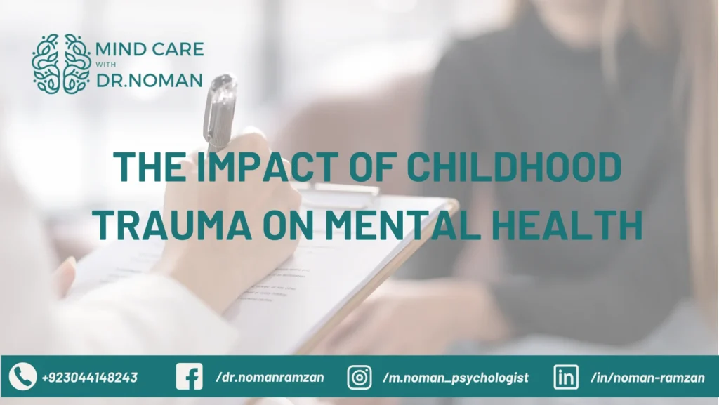 Impact of Childhood Trauma on Mental Health